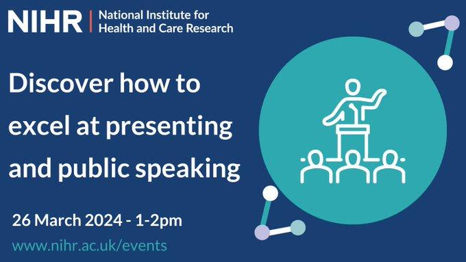 NIHR Webinar | Discover how to excel at presenting and public speaking