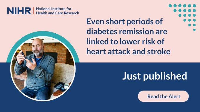 NIHR Alert: Diabetes remission linked to lower risk of heart attach and stroke