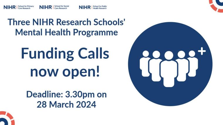 Our Three NIHR Research Schools' Mental Health Programme Funding calls are now live!